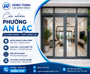 Cửa Nhôm Phường An Lạc | Thi Công Cửa Xingfa Chính Hãng